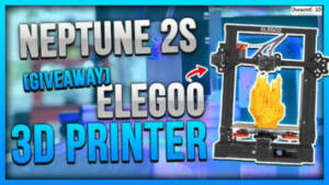 ELEGOO 3D Printer or $300