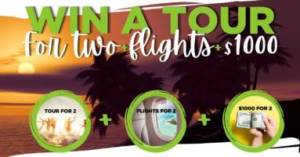 Tour and Flights for 2 with $1000 Cash